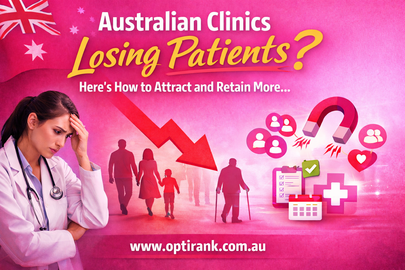 Australian Clinics Losing Patients? Here’s How to Attract and Retain More